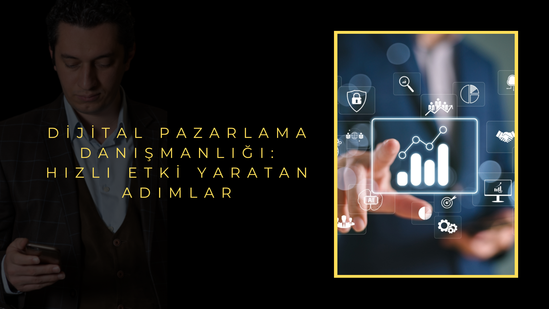 Dijital Pazarlama Danışmanlığı: Hızlı Etki Yaratan Adımlar Dijital Pazarlama Danışmanlığı: Hızlı Etki Yaratan Adımlar