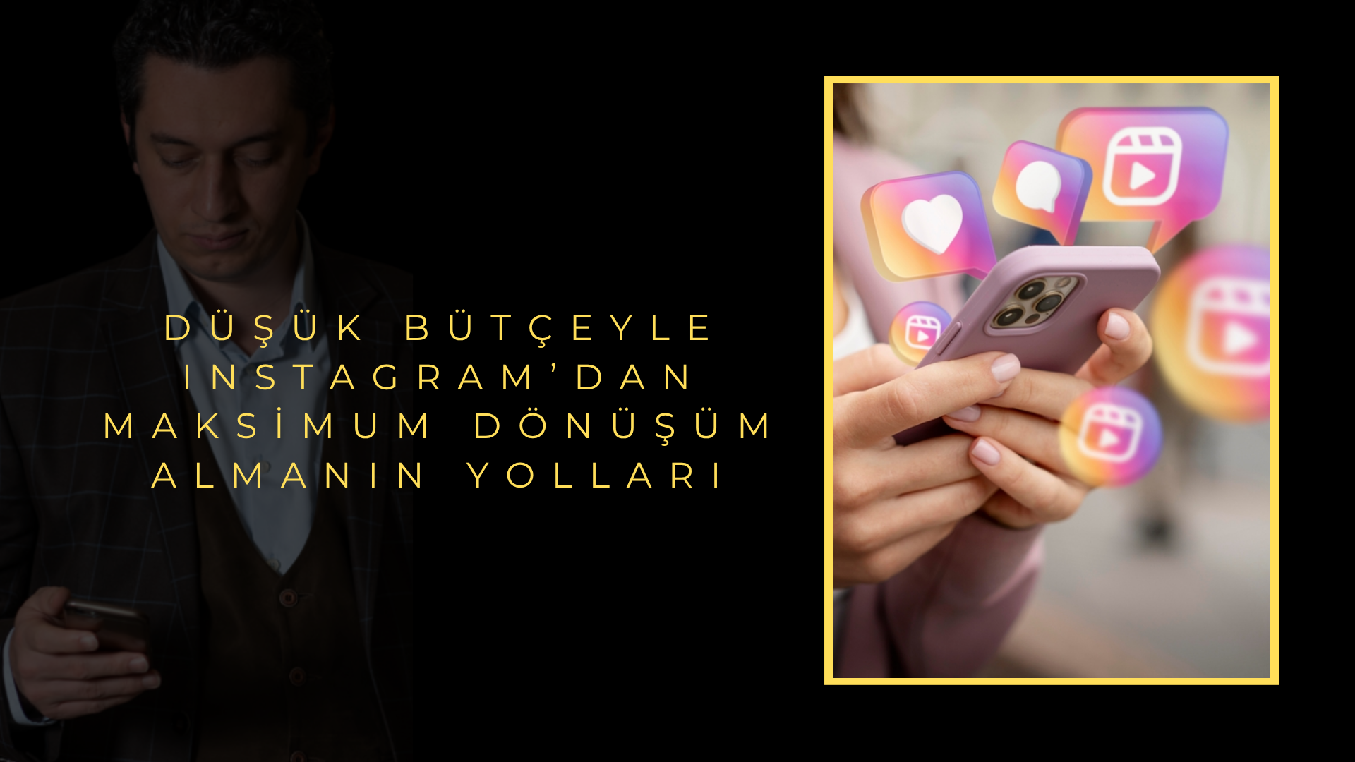 Düşük Bütçeyle Instagram’dan Maksimum Dönüşüm Almanın Yolları Düşük Bütçeyle Instagram’dan Maksimum Dönüşüm Almanın Yolları