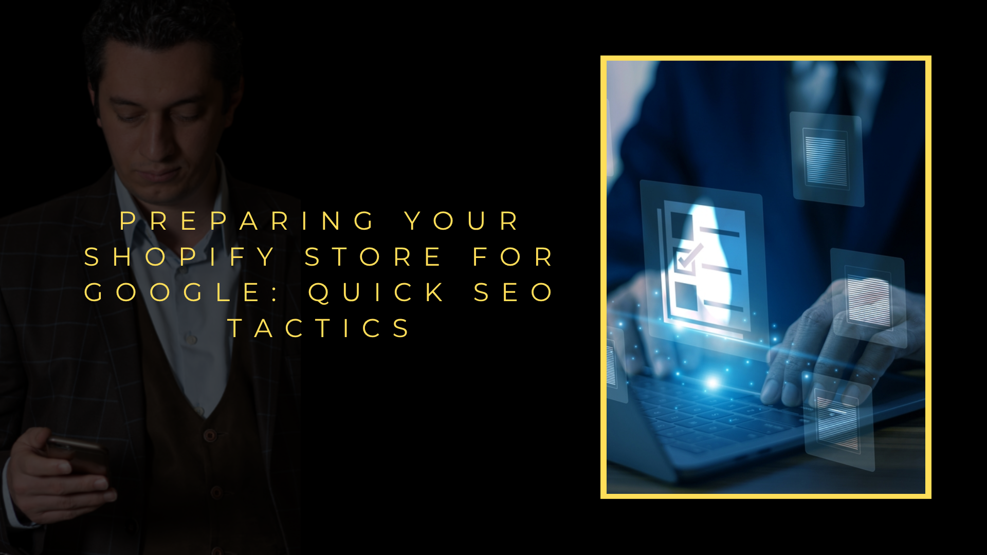 Getting Your Shopify Store Ready for Google: Quick SEO Tactics Getting Your Shopify Store Ready for Google: Quick SEO Tactics