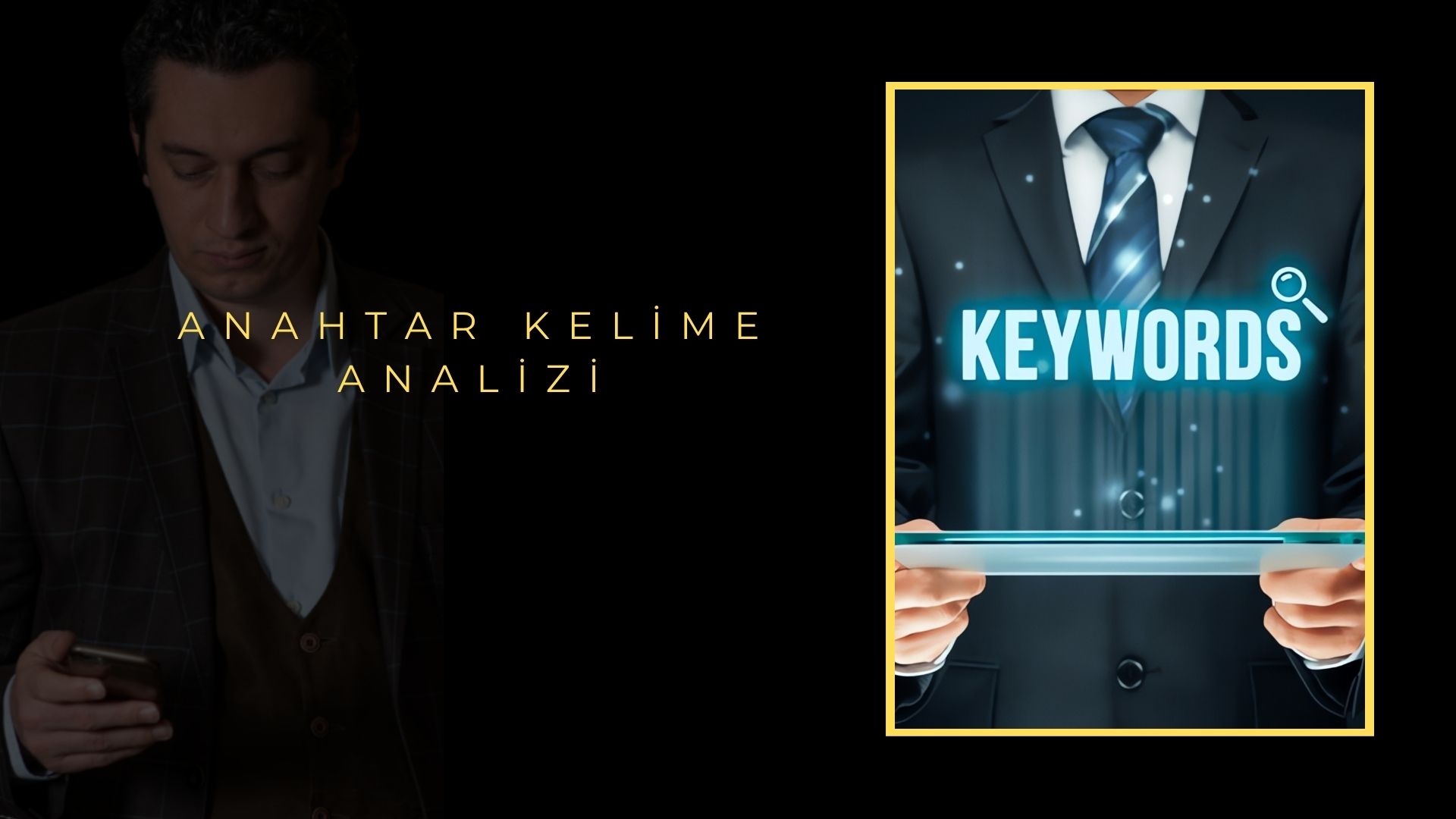 Anahtar Kelime Analizi Anahtar Kelime Analizi