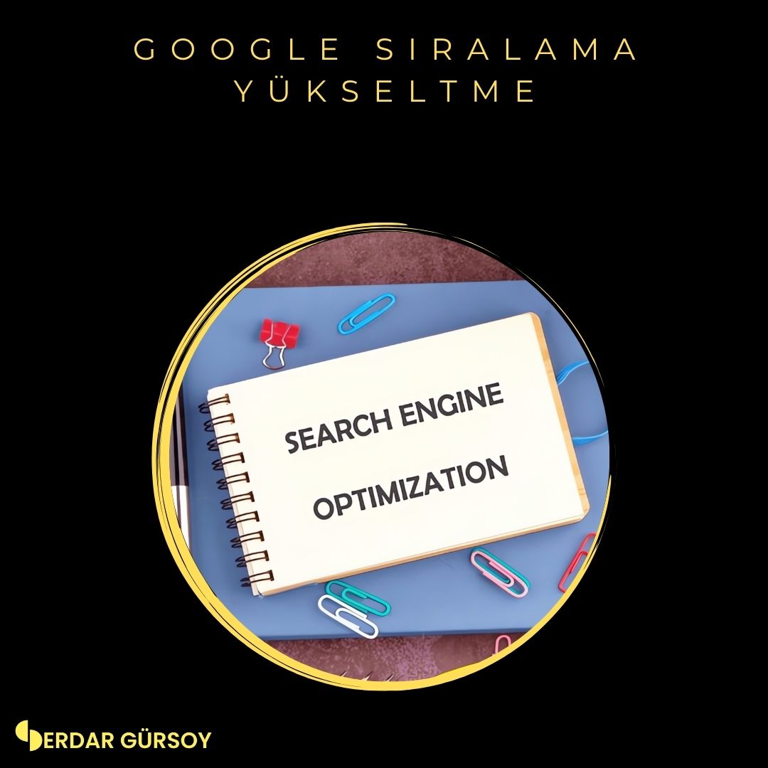 Google Sıralama İyileştirmesi