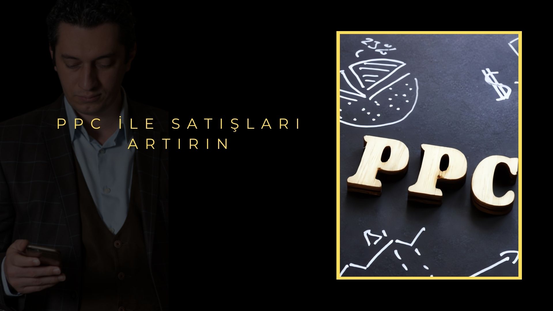 PPC ile Satışları Artırın