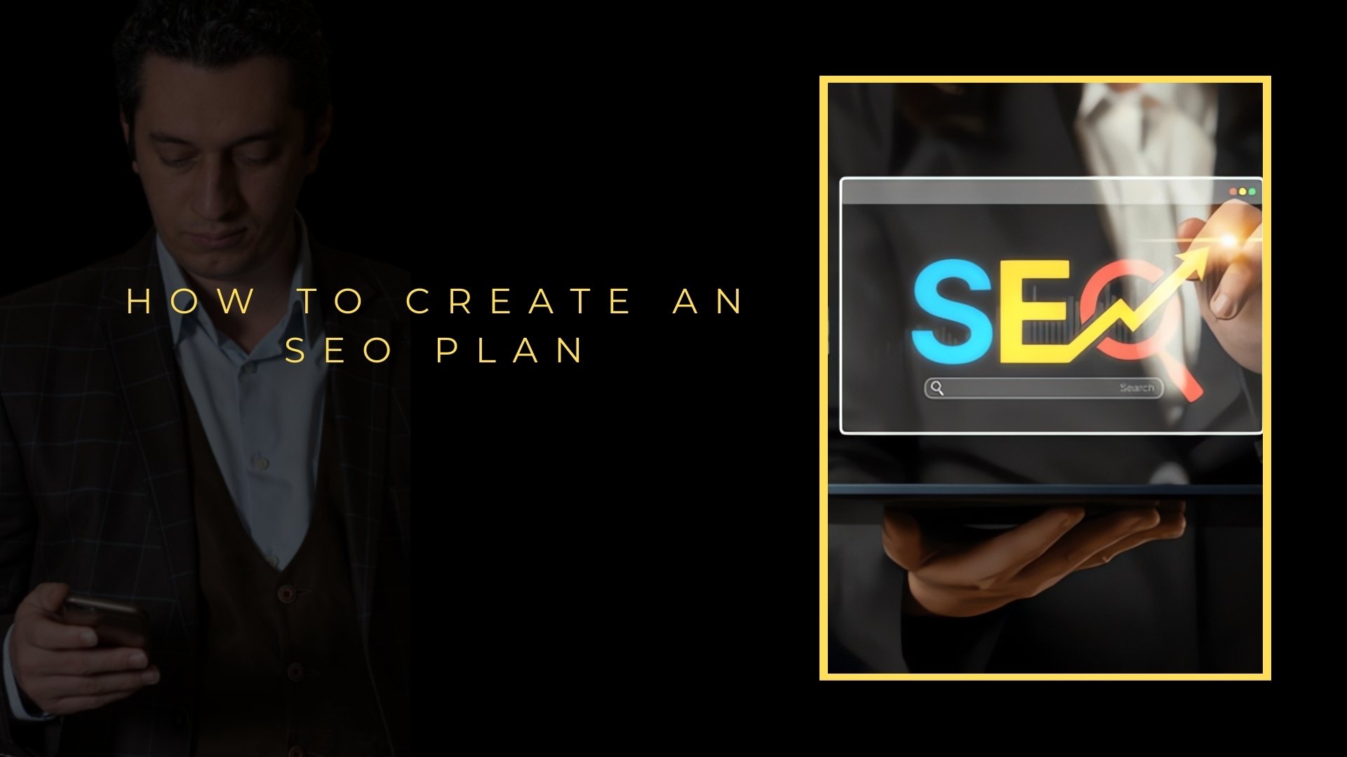 How to Create an SEO Plan How to Create an SEO Plan