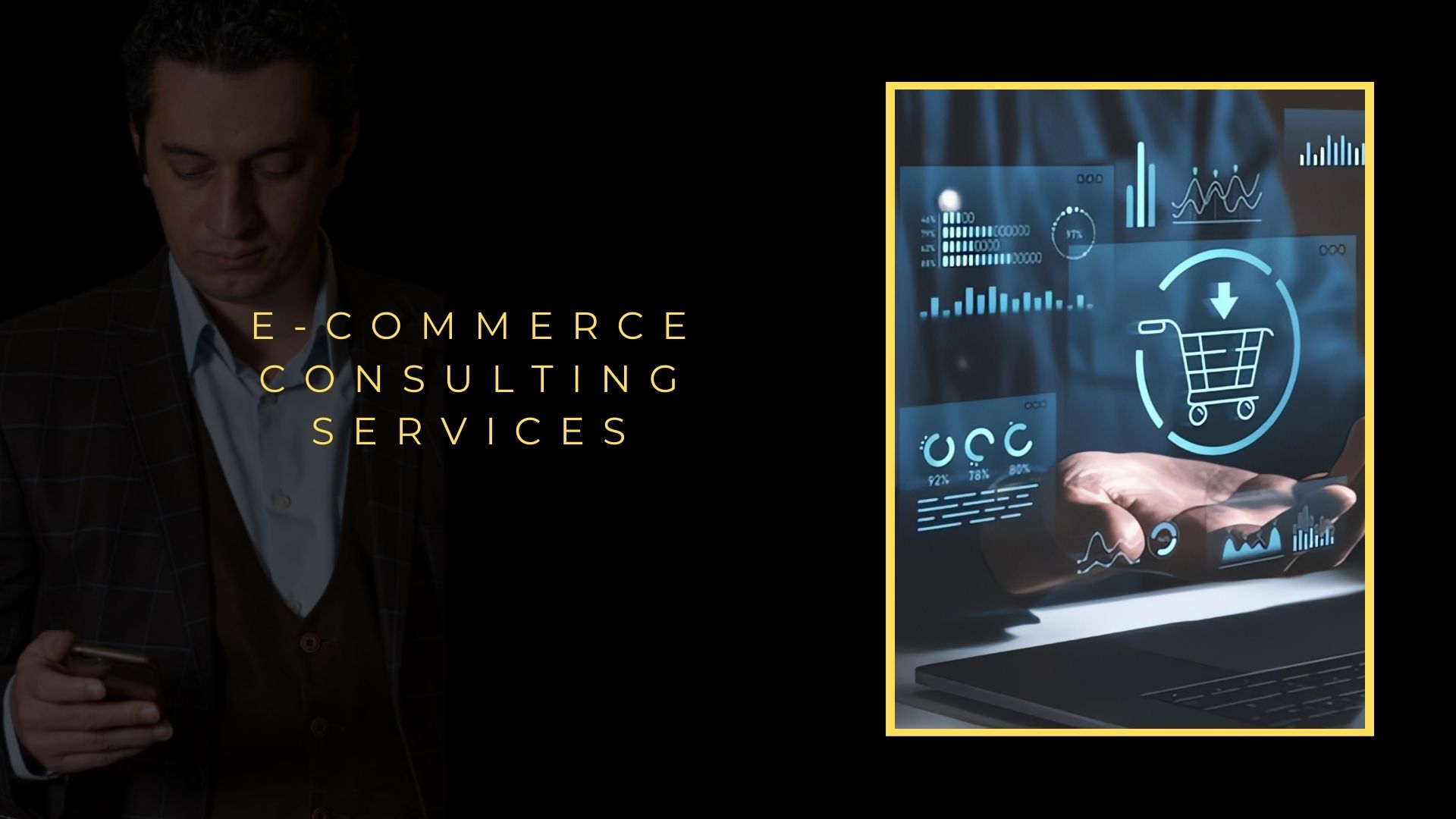 E-Commerce Consulting Services E-Commerce Consulting Services