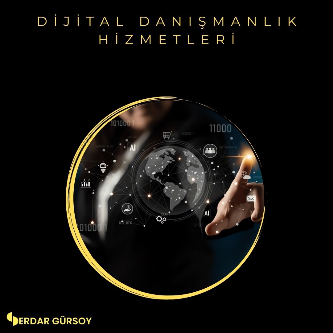 Dijital Danışmanlık Hizmetleri