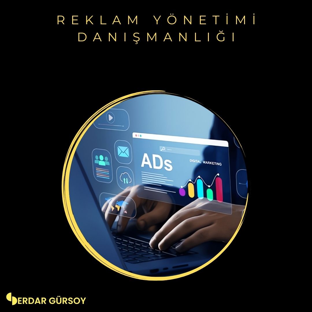 Reklam Yönetim Danışmanlığı